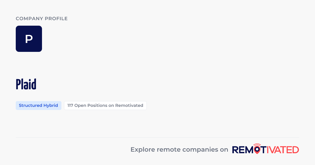 Plaid Remote Careers: Jobs & Culture | Remotivated