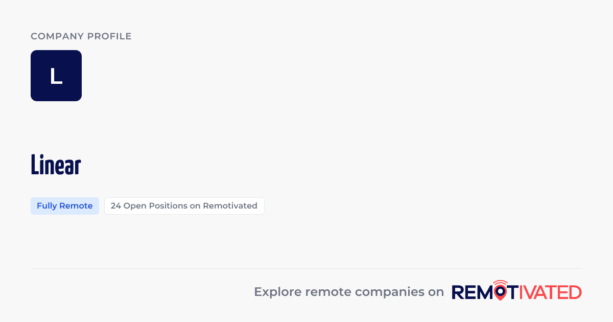 Linear Remote Careers: Jobs & Culture | Remotivated